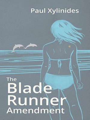 cover image of The Blade Runner Amendment